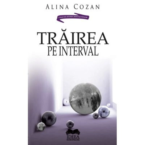 Trairea pe interval - Alina Cozan