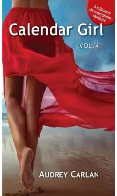 Calendar Girl Volumul 4 - Audrey Carlan