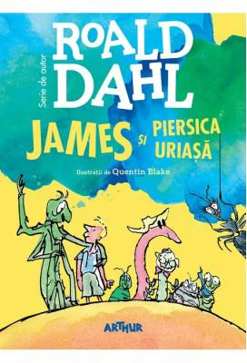 James si piersica uriasa - Roald Dahl