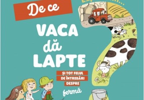 Explica-mi. De ce vaca da lapte - Larousse