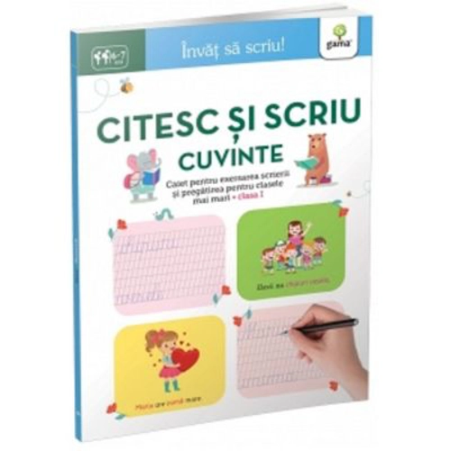 Invat sa scriu! Citesc si scriu cuvinte 6-7 ani