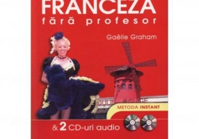 Franceza fara profesor (cu 2 CD-uri audio)