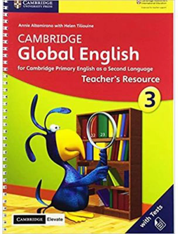 Cambridge Global English Stage 3 Teacher's Resource with Cambridge Elevate: for Cambridge Primary English as a Second Language - Annie Altamirano, Hel