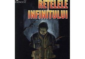 Retelele infinitului - John Brunner