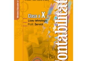 Contabilitate. Clasa a 10-a - Aureliana-Guoadelia Cojocea