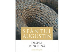 Despre minciuna - Sfantul Augustin