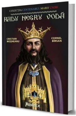 Radu Negru Voda - Cristian Mosneanu, Cornel Birsan
