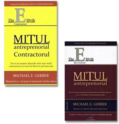 Pachet carti Mitul antreprenorial si Mitul antreprenorial, Contractorul
