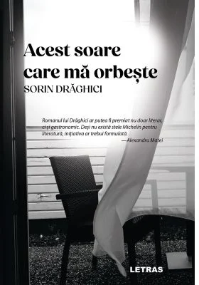 Acest soare care ma orbeste (hardcover)