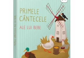 Primele cantecele ale lui bebe. Cartile lui bebe