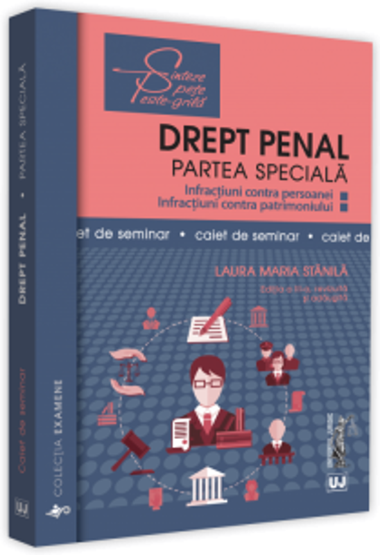 Drept penal. Partea speciala. Caiet de seminar. Editia a III-a