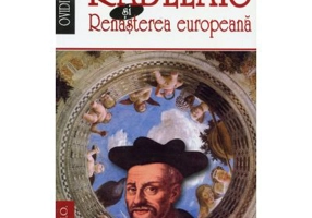 Rabelais si Renasterea europeana - Ovidiu Drimba