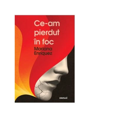 Ce-am pierdut in foc