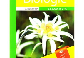 Biologie. Clasa 5, caiet - Claudia Groza
