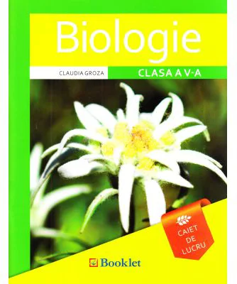 Biologie. Clasa 5, caiet - Claudia Groza