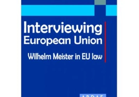 Interviewing European Union. Wilhelm Meister in EU law - Constantin Mihai Banu, Daniel Mihai Sandru