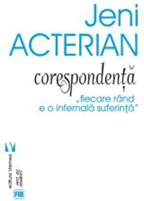 Corespondenta. Fiecare rand e o infernala suferinta