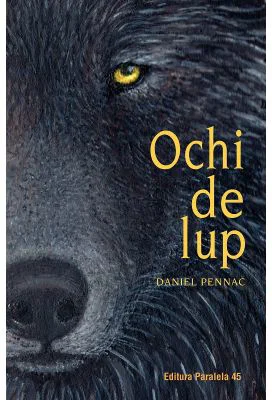 Ochi de lup - Daniel Pennac