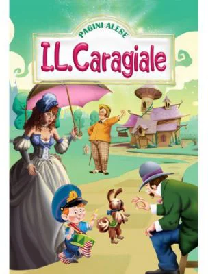 Pagini alese - I. L Caragiale