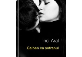 Galben ca sofranul - Inci Aral