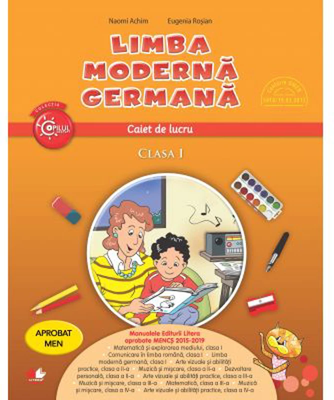 Limba moderna germana. Caiet de lucru. Clasa 1 - Naomi Achim