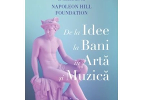 De la idee la bani in arta si muzica - Randey W. Faulkner