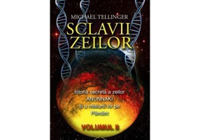 Sclavii Zeilor, volumul II