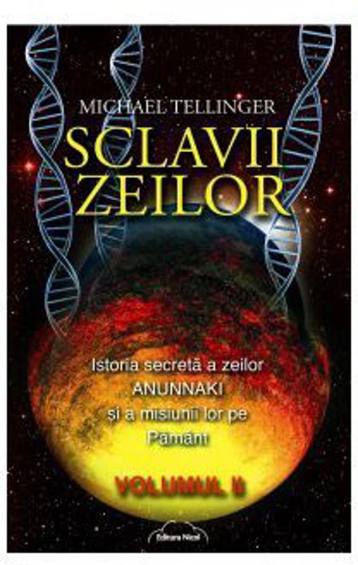 Sclavii Zeilor, volumul II