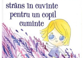 Dumnezeu strans in cuvinte pentru un copil cuminte - Oana Buzinche