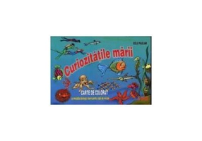 Curiozitatile marii (Carte de colorat)