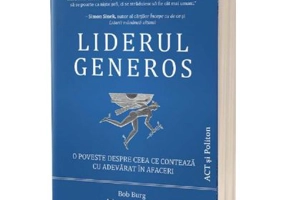 Liderul generos - Bob Burg, John David Mann