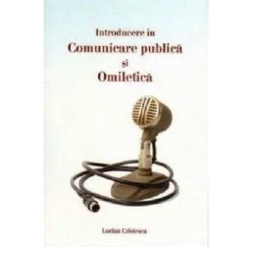 Introducere in comunicare publica si omiletica