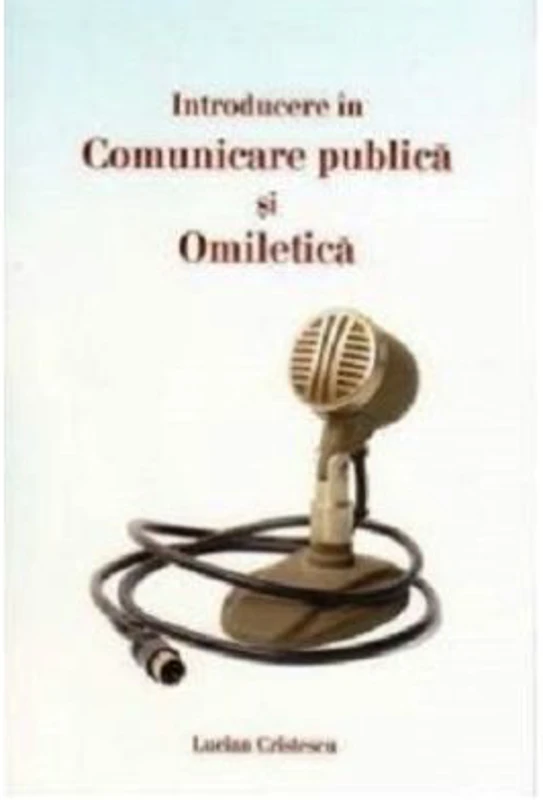 Introducere in comunicare publica si omiletica