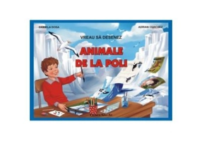 Vreau sa desenez animale de la poli - Daniela Dosa