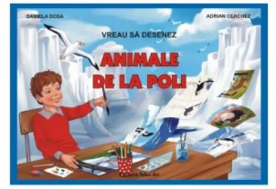 Vreau sa desenez animale de la poli - Daniela Dosa