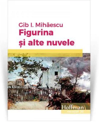 Figurina si alte nuvele