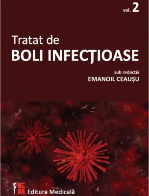 Tratat de boli infectioase. Volumul 2 - Emanoil Ceausu