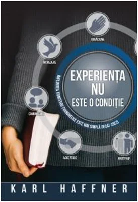 Experienta nu este o conditie