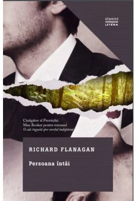 Persoana Intai - Richard Flanagan