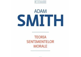 Teoria sentimentelor morale - Adam Smith