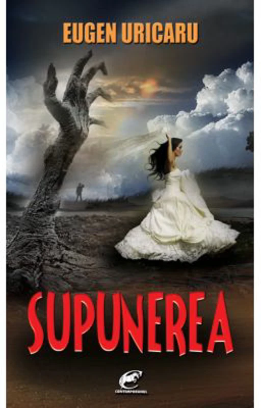 Supunerea - Eugen Uricaru