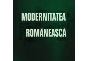 Modernitatea Romaneasca - Lazar Vlasceanu, Marian-Gabriel Hancean