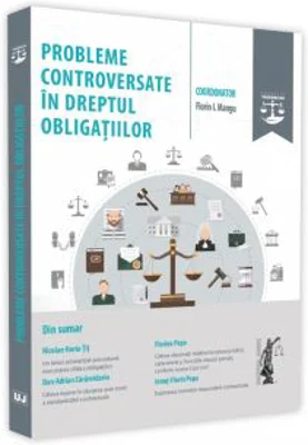 Probleme controversate in dreptul obligatiilor - Florin Mangu