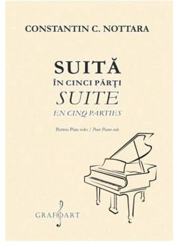 Suita in cinci parti pentru pian - C. Nottara