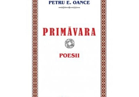 Primavara. Poesii - Petru E. Oance