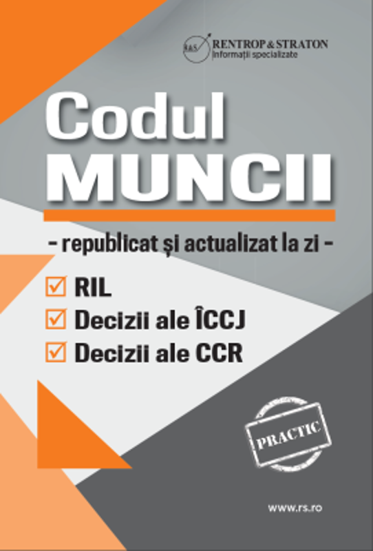 Codul Muncii republicat si actualizat la zi