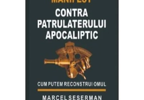 Manifest contra patrulaterului apocaliptic