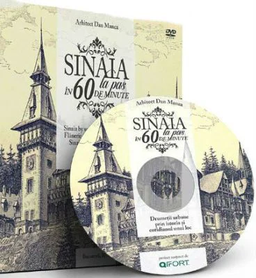Sinaia la pas in 60 de minute. Carte cu DVD
