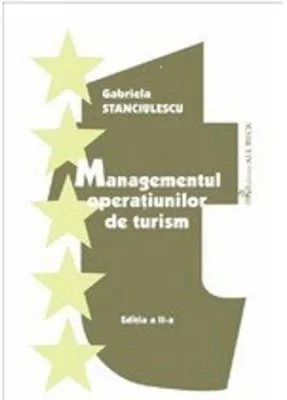 Managementul operatiunilor de turism. Editia 2