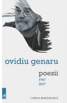 Poezii, 1967-2017 (antologie) - Ovidiu Genaru